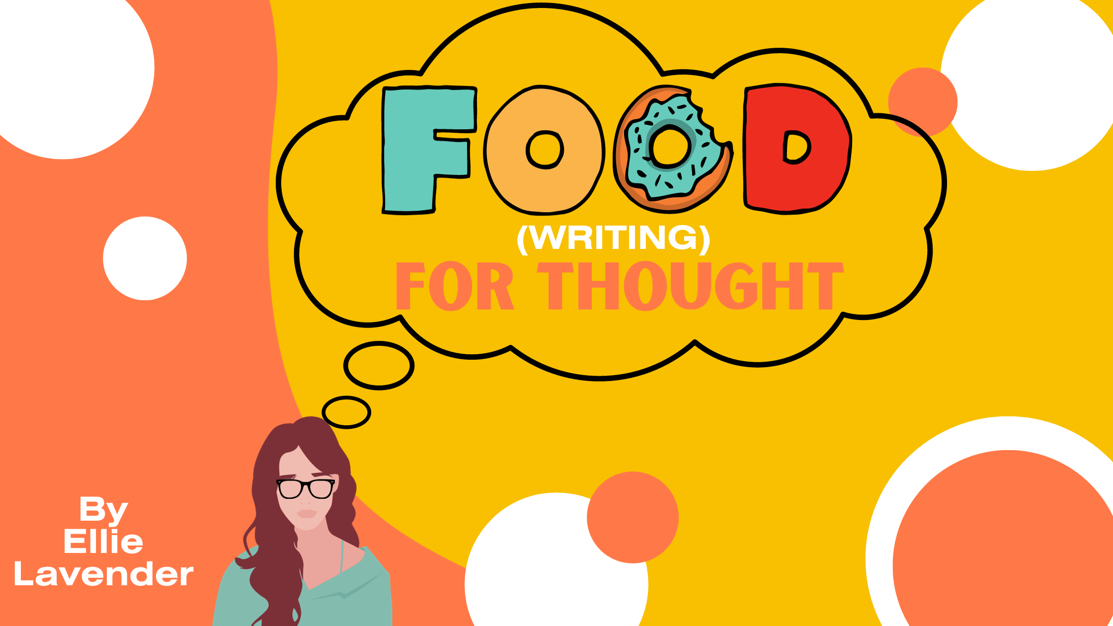 Copy of FOOD (WRITING) FOR THOUGHT)