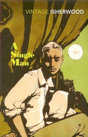 Image result for a single man christopher isherwood