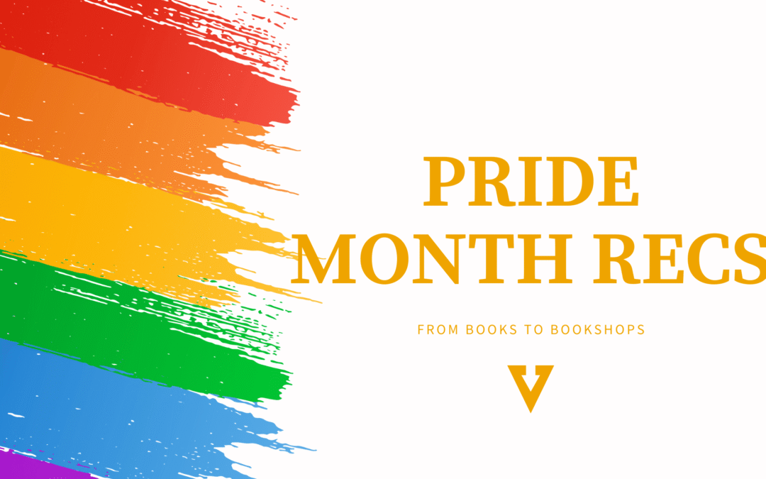 Pride Month Recs – from books to bookshop!