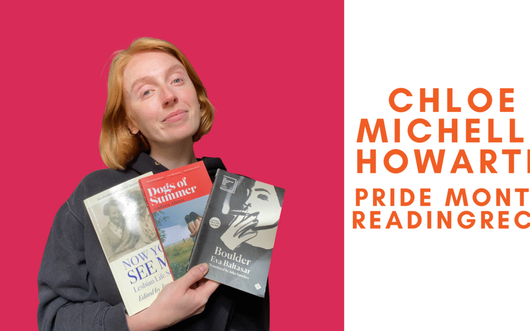 Chloe Michelle Howarth Pride Reading Recs