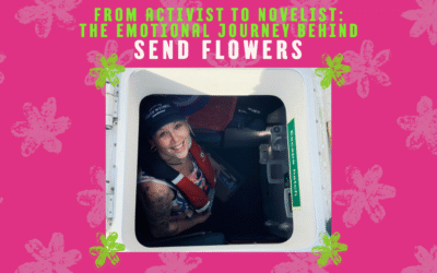 From Activist to Novelist: The Emotional Journey Behind Send Flowers