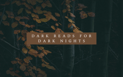 Dark reads for dark nights